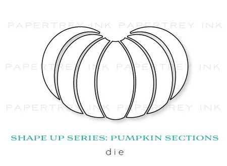 Shape-Up-Pumpkin-Sections-die